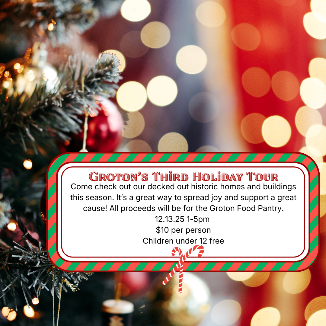 Groton's Third Holiday Tour